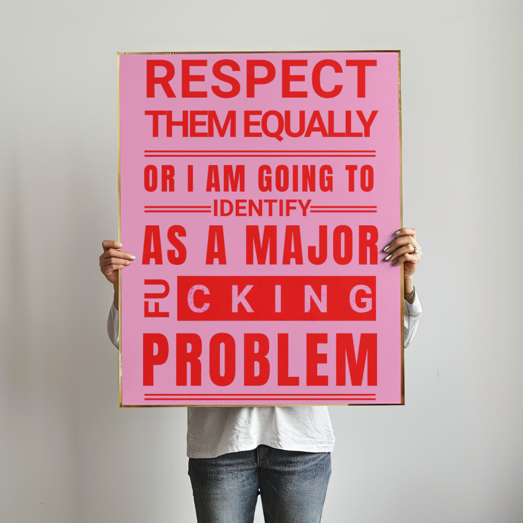 Respect Equally Premium Heavy Weight Matte Textured Wall Art Poster Print - RED, PINK