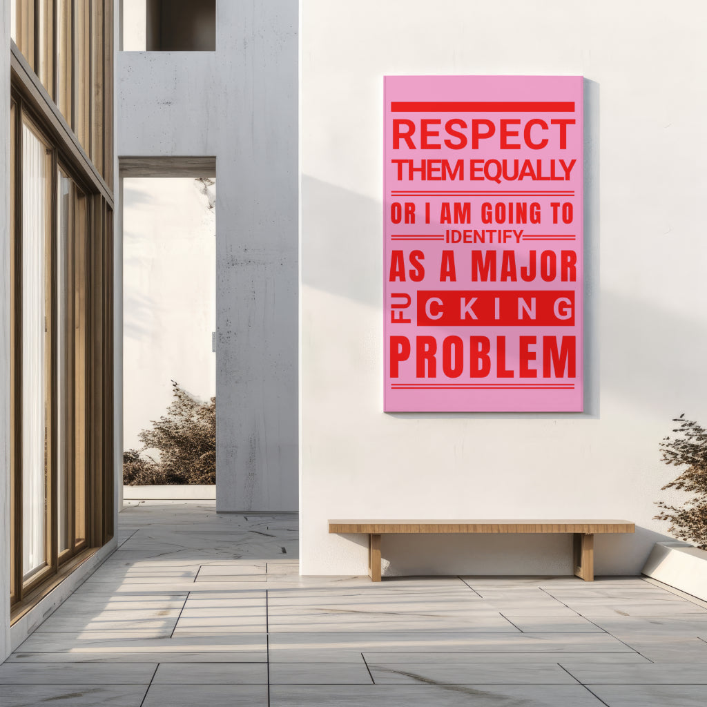 Respect Equally Premium Heavy Weight Matte Textured Wall Art Poster Print - RED, PINK