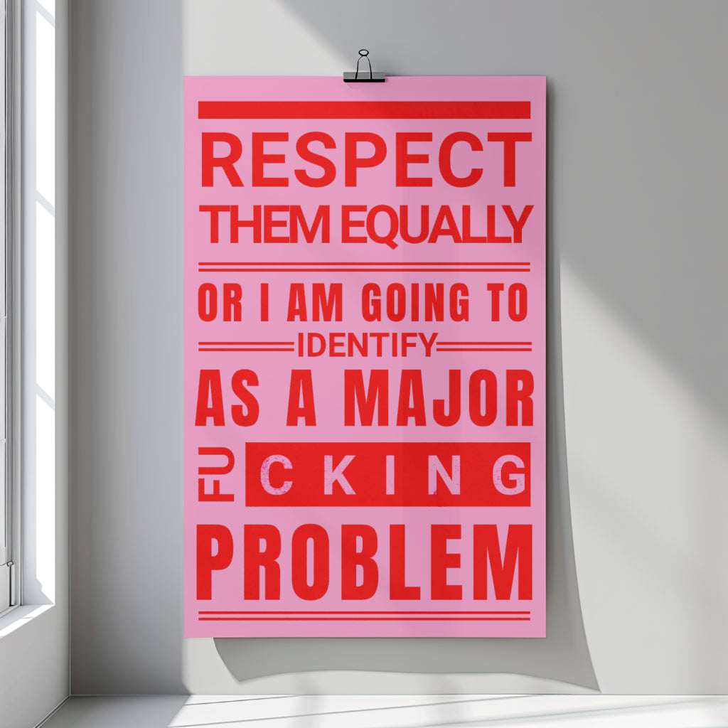 Respect Equally Premium Heavy Weight Matte Textured Wall Art Poster Print - RED, PINK