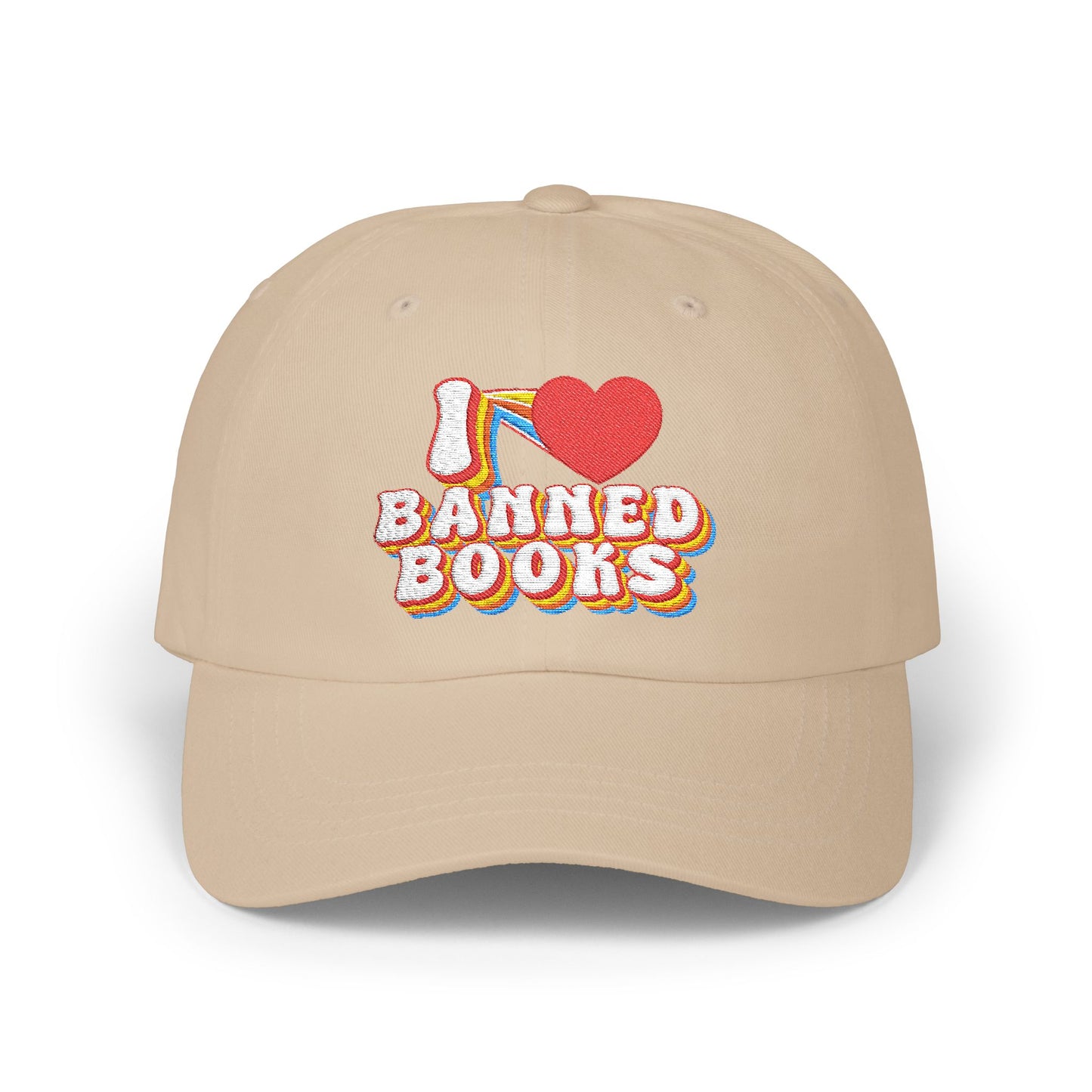 I LOVE Banned Books - Embroidered Unisex Classic Cotton Dad Hat