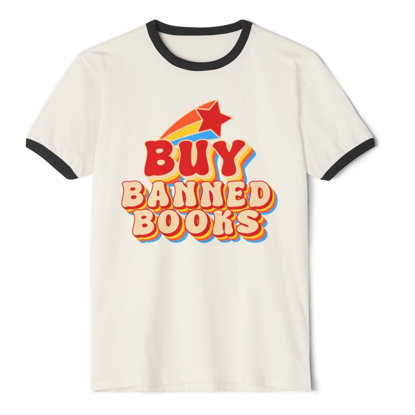 BUY BANNED BOOKS - Unisex Ringer Tee - Bringing attention to the over 10,000 books that have been banned in the past year.
