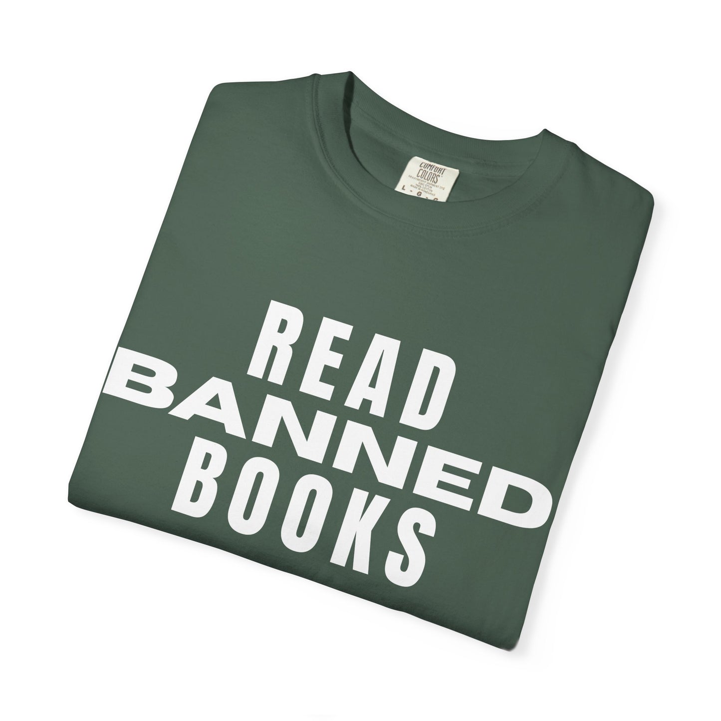 "Read Banned Books" - Unisex Premium Garment Dye T-Shirt - 32 Color Options