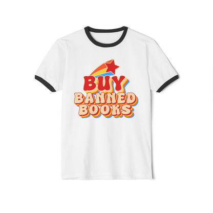 BUY BANNED BOOKS - Unisex Ringer Tee - Bringing attention to the over 10,000 books that have been banned in the past year.